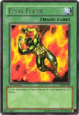 Final Flame (LOB-100), The Legend of Blue Eyes White Dragon — Yu-Gi-Oh! card price