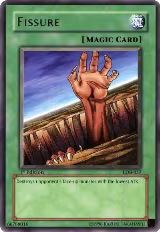 Fissure (LOB-057), The Legend of Blue Eyes White Dragon — Yu-Gi-Oh! card price