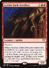 Goblin Dark-Dwellers (153) — card price