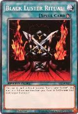 Black Luster Ritual (SS04-ENA17), Speed Duel Decks: Match of the Millennium — Yu-Gi-Oh! card price