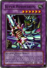Super Roboyarou (LOD-074) — card price