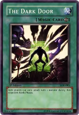 The Dark Door (LON-093), Labyrinth of Nightmare — Yu-Gi-Oh! card price