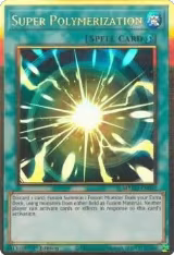Super Polymerization (MAGO-EN047) — card price
