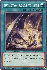Destruction Swordsman Fusion (SBCB-EN015) — card price