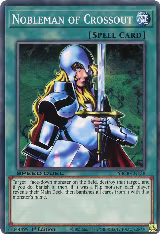 Nobleman of Crossout (SBCB-EN138), Speed Duel: Battle City Box — Yu-Gi-Oh! card price