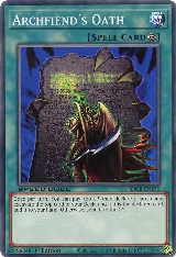 Archfiend's Oath (SBCB-EN190), Speed Duel: Battle City Box — Yu-Gi-Oh! card price