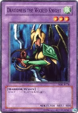 Dragoness the Wicked Knight (MRL-E126) — card price