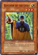 Banisher of the Light (DB1-EN044) — card price