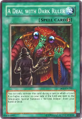 A Deal with Dark Ruler (DR1-EN192) — card price