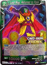 Lord Slug, Returned to Form (BT4-061), Judge Promotion Cards — DB Super card price
