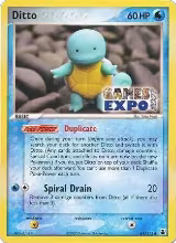 Ditto (Squirtle) - 64/113 (Games Expo 2007) (064/113), Miscellaneous Cards & Products — Pokémon card price