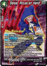 Salsa, Ritual at Hand (BT13-145) — card price