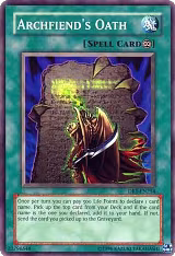 Archfiend's Oath (DR1-EN254), Dark Revelation Volume 1 — Yu-Gi-Oh! card price