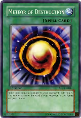 Meteor of Destruction (SD3-EN026) — card price