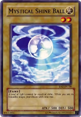 Mystical Shine Ball (DR2-EN116), Dark Revelation Volume 2 — Yu-Gi-Oh! card price