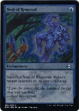 Seal of Removal (Foil Etched) (269) — card price
