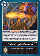 Catastrophe Cannon (BT5-104 R), Battle of Omni — Digimon card price