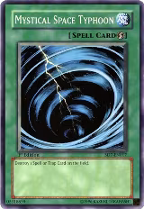 Mystical Space Typhoon (SD7-EN017) — card price