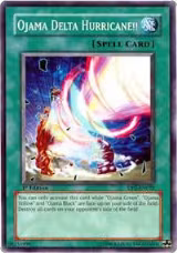 Ojama Delta Hurricane!! (DP2-EN018) — card price