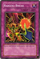 Raigeki Break (SYE-050) — card price