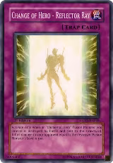 Change of Hero - Reflector Ray (STON-EN049) — card price
