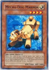 Mecha-Dog Marron (DR3-EN139), Dark Revelation Volume 3 — Yu-Gi-Oh! card price