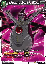 Ultimate Electric Slime (BT15-142) — card price