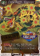 Come Forth, Shenron! (Championship 2021 Vault Set) (Finalist Gold Stamped) (P-335) — card price