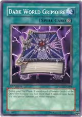 Dark World Grimoire (PTDN-EN062) — card price