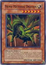 Prime Material Dragon (PTDN-EN087) — card price