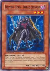 Destiny Hero - Dread Servant (LODT-EN004) — card price