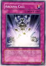 Arcana Call (LODT-EN069) — card price