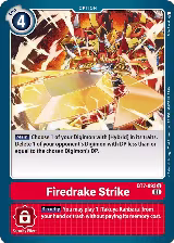 Firedrake Strike (BT7-093 U) — card price