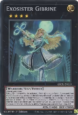 Exosister Gibrine (GRCR-EN019) — card price