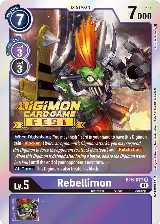 Rebellimon (Digimon Card Game Fest 2022) (BT6-077 R) — card price