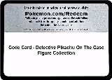 Code Card - Detective Pikachu On The Case Figure Collection — card price