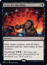 Sever the Bloodline (259), Commander: Streets of New Capenna — Magic card price
