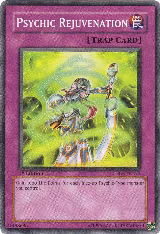 Psychic Rejuvenation (TDGS-EN071) — card price