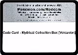 Code Card - Mythical Collection Box [Volcanion] — card price