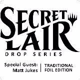 Secret Lair Drop: Special Guest: Matt Jukes - Traditional Foil Edition, Secret Lair Drop Series — Magic card price