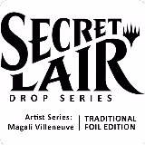 Secret Lair Drop: Artist Series: Magali Villeneuve - Traditional Foil Edition, Secret Lair Drop Series — Magic card price