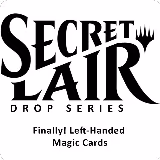 Secret Lair Drop: Finally! Left-Handed Magic Cards - Non-Foil Edition, Secret Lair Drop Series — Magic card price
