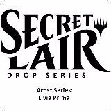 Secret Lair Drop: Artist Series: Livia Prima - Non-Foil Edition, Secret Lair Drop Series — Magic card price