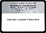 Code Card - Lycanroc V Battle Deck, Miscellaneous Cards & Products — Pokémon card price