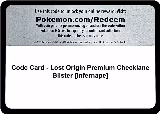 Code Card - Lost Origin Premium Checklane Blister [Infernape] — card price