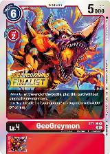 GeoGreymon (2022 Championship Offline Regional) [Online Finalist] (ST7-06 U) — card price