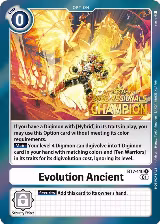 Evolution Ancient (2022 Championship Offline Regional) [Online Champion] (BT7-110 R) — card price