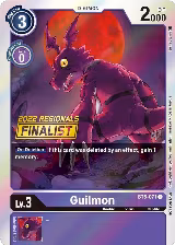 Guilmon (2022 Championship Offline Regional) [Online Finalist] (BT5-071 U), Battle of Omni — Digimon card price