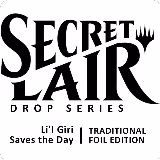 Secret Lair Drop: Li'l Giri Saves the Day - Traditional Foil Edition, Secret Lair Drop Series — Magic card price