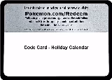 Code Card - Holiday Calendar, Miscellaneous Cards & Products — Pokémon card price